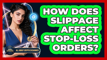 How Does Slippage Affect Stop-Loss Orders?