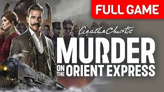 Agatha Christie - Murder on the Orient Express | Full Game Walkthrough | No Commentary