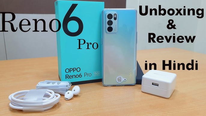 reviewExploring the OPPO Reno 6 Pro 5G - A Comprehensive Review! 