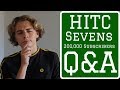 HITC Sevens Q&A | 200K Subscribers Special - Part One