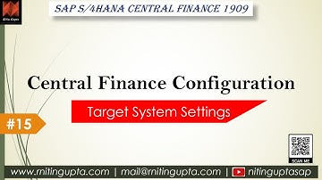 SAP Central Finance - Configuration Video 15