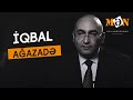 MƏN Nail Naiboğlunun təqdimatında / 2 - İqbal Ağazadə