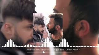 Ouz-Han feat. Sanjar - Mutluluğun İksiri ( Offıcial Music ) Resimi