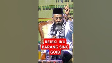 pengajian KH KHASANUN terbaru, REJEKI IKU BARANG GOIB