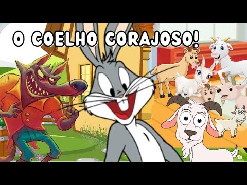 O LOBO E OS SETE CABRITINHOS EM O COELHO CORAJOSO | FÁBULAS NARRADAS ...