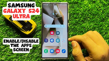 How to Enable/Disable The Apps Screen Samsung Galaxy S24 Ultra