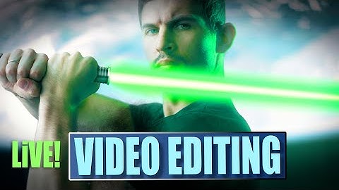 Creating a Light Saber Effect - LIVE Video Editing!