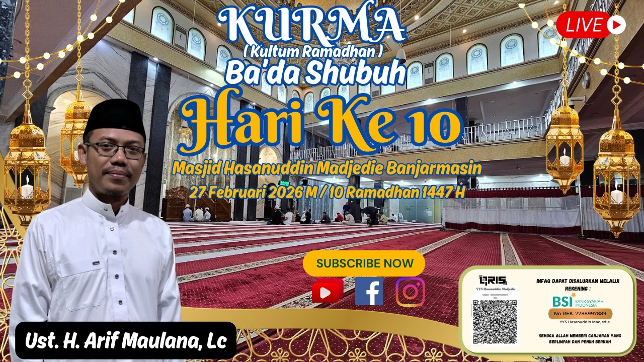 🔴( LIVE ) KURMA (Kultum Ramadhan) Ba'da Shubuh II 27/02/2026 II Ust. H. Arif Maulana. Lc