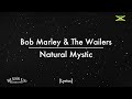 Bob Marley & The Wailers - Natural Mystic (Lyrics)