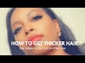 Get Thicker Hair | Add volume to FINE hair on Wash Day