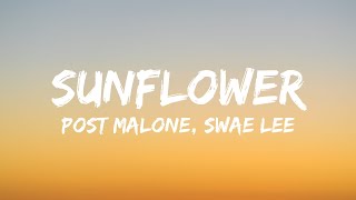 Sunflower, Rather Be, Sweet but Psycho (Lyrics) - Post Malone, Swae Lee, Clean Bandit, Ava Max