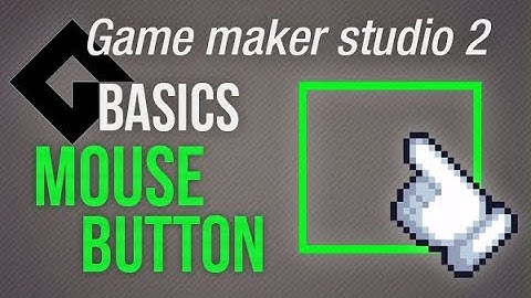 🔴Game Maker Studio 2 | Basics - Click button
