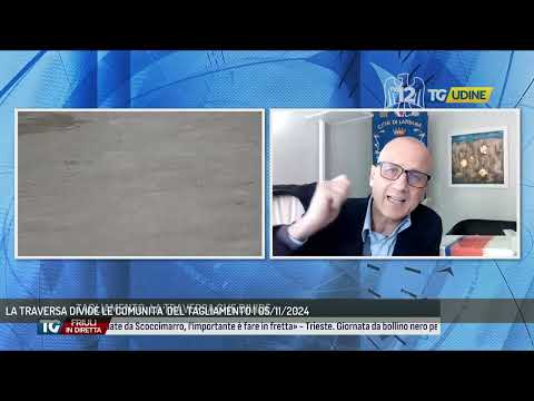 LA TRAVERSA DIVIDE LE COMUNITA' DEL TAGLIAMENTO | 05/11/2024