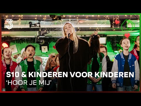 S10 en Kinderen Voor Kinderen met 'Hoor Je Mij'| 3FM Serious Request 2022 | NPO 3FM