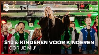 S10 en Kinderen Voor Kinderen met 'Hoor Je Mij'| 3FM Serious Request 2022 | NPO 3FM