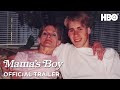 Mamas boy  official trailer  hbo