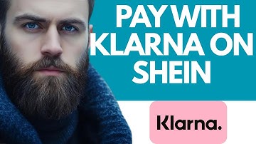 How to pay with Klarna on shein (2025)   I DOUBLE Z