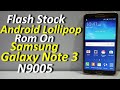 Flash Stock Android Lollipop On Galaxy Note 3 N9005 (Urdu+Hindi)