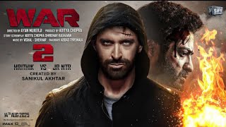 War 2 Official Trailer | Hrithik Roshan, Jr NTR, Kiara Advani | Ayan Mukerji | Spy Universe