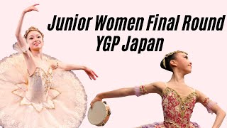 BALLET- LIVE Youth Grand Prix JAPAN 2022 Season JUNIOR WOMEN Division FINAL ROUND