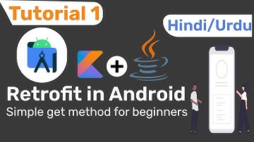 Kotlin Retrofit Tutorial - Simple Get method for beginner - Urdu | Hindi