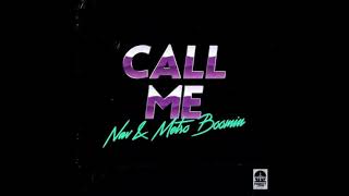 Nav, Metro Boomin - Call Me8D