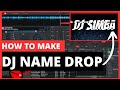 How to make a 2d dj name sample  dj drop  dj name effect  virtual dj tutorials 