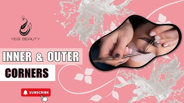 Mastering Inner & Outer Corner Lash Extensions: Pro Tape Hacks You Need