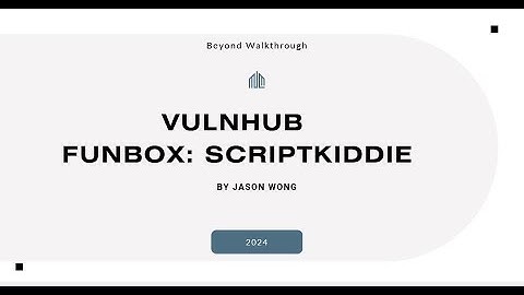 Cyber Security | Penetration Test | CTF | Walkthrough |  Funbox: Scriptkiddie | Beginner