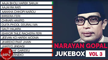 Narayan Gopal Songs Collection | Nepali All Time Hit Songs | Jukebox Vol - 3