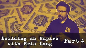 Building an Empire with Eric Lang - Part 4: American Crime