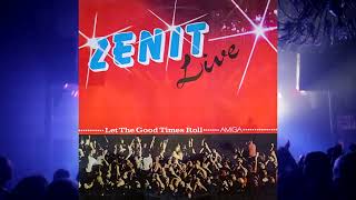 Zenit – Live - Let The Good Times Roll 1988 Full Album LP / Vinyl