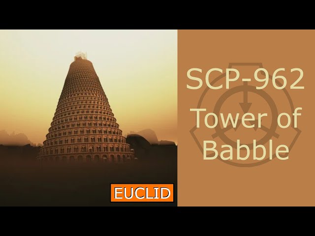 SCP-962 Torre de Babel 