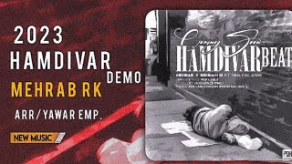 Mehrab Hamdivar [instrumental demo] | OFFICIAL TRACK | (مہراب ہمدیوار بیت)