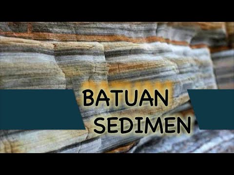 Geologi Dasar | Batuan Sedimen