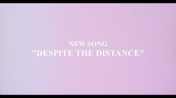 BASHAM - "Despite the Distance" (Teaser)