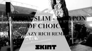 Fatboy Slim - Weapon Of Choice (Lazy Rich Remix)