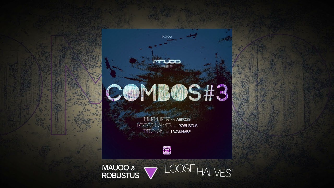 Ver Mauoq & Robustus - Loose Halves en YouTube