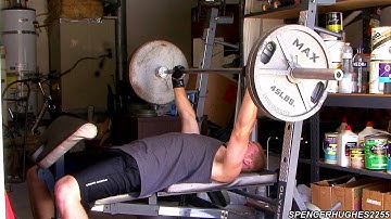 Bench Press - 225lbs. 15 reps (No Spotter)