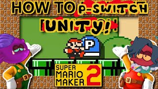 Creating The Mario P Switch | Pep-Pel Devlog