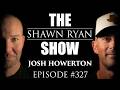 Josh Howerton - The War for Christianity | SRS #327