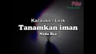 Download lagu Dangdut Karaoke qasidah Tanamkan iman lirik