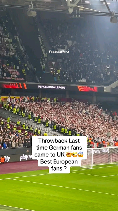 Remember last time German fans came to London 🤯😳😱 Are they really the best European fans ?