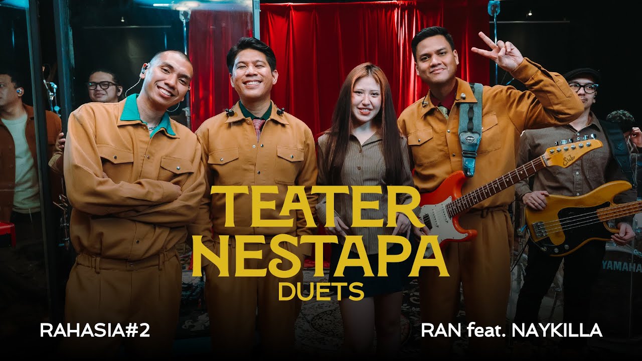 Ver Teater Nestapa Duets | Rahasia #2 - RAN feat. Naykilla (Live Session) en YouTube Ver Teater Nestapa Duets | Rahasia #2 - RAN feat. Naykilla (Live Session) en YouTube