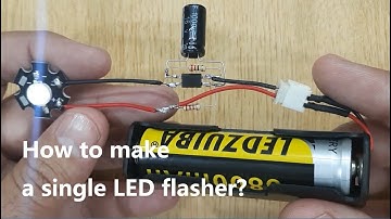 How to make a single LED flasher?-Utsource