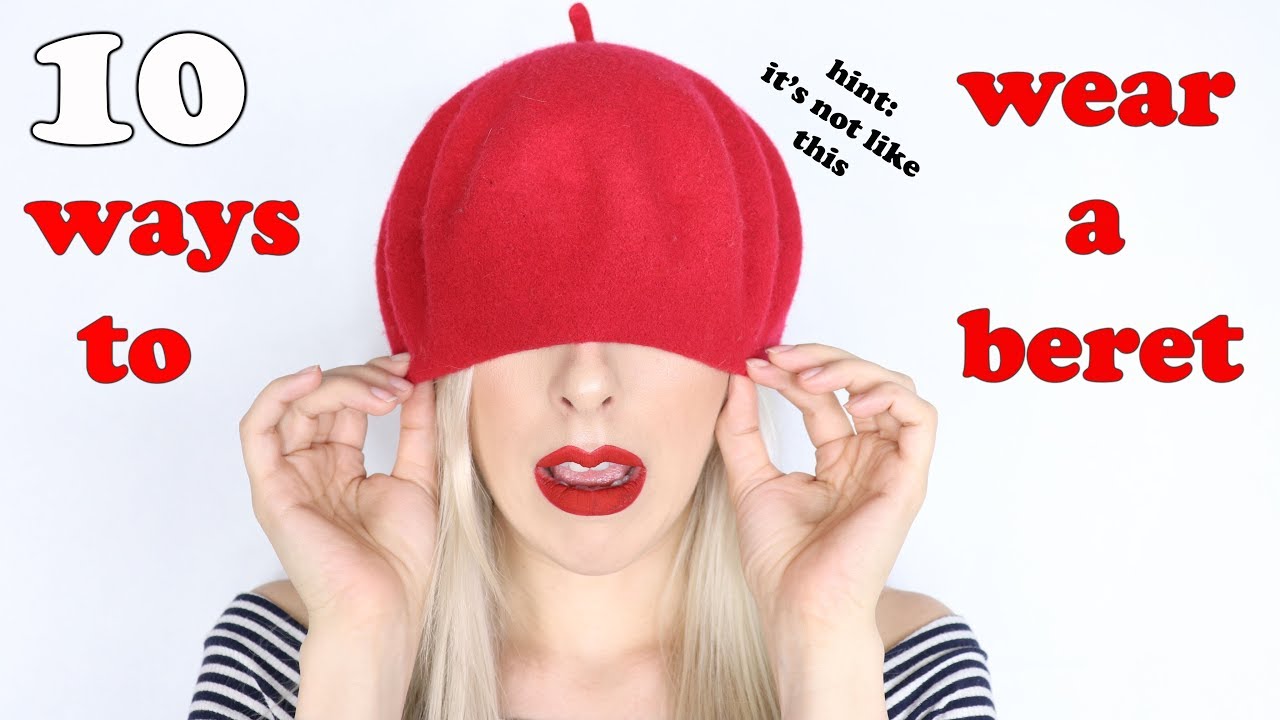 How To Wear A Beret Without Looking Ridiculous