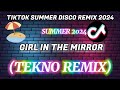 Tiktok summer disco 2024 girl in the mirror viral djvanvan prado remix