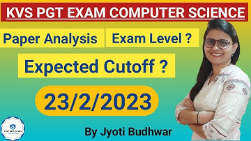 KVS PGT Computer Science paper analysis l expected cutoff? | Jyoti Budhwar | UGC NET GYAN Computer