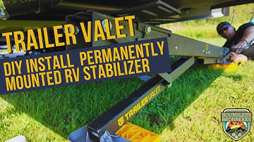 DIY Install Trailer Valet: Permanently Mounted RV Stabilizer