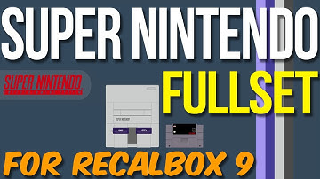 FULLSET SUPER NINTENDO (RECALBOX 9, RECALBOX 8.xx - APRIL 2023 UPDATE)
